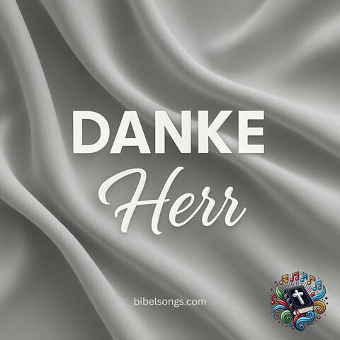 Danke, Herr