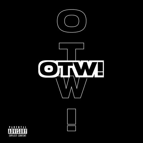otw!