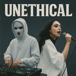 Unethical (Andrei Munteanu Remix (Version 2))