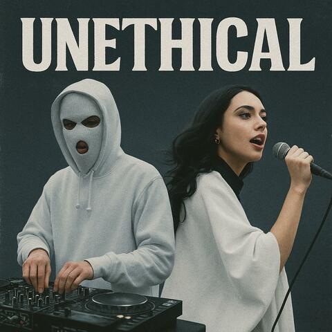 Unethical