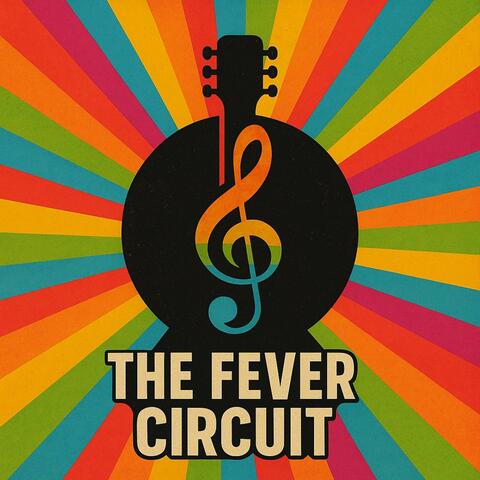 The Fever Circut