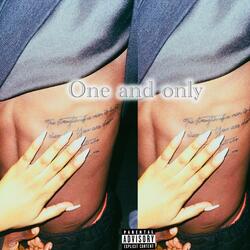 One & only
