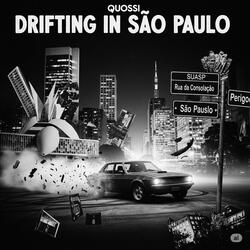 DRIFTING IN SAO PAULO DEUX
