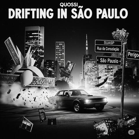 DRIFTING IN SAO PAULO