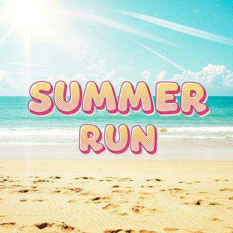 SUMMER RUN