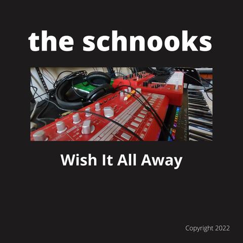 Wish It All Away