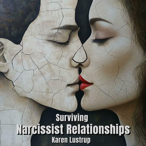 Narcissist Relationships (Vers. 1)