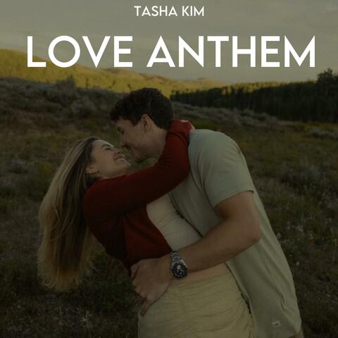 Love Anthem