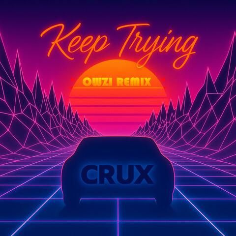 Keep Trying (Owzi Remix)