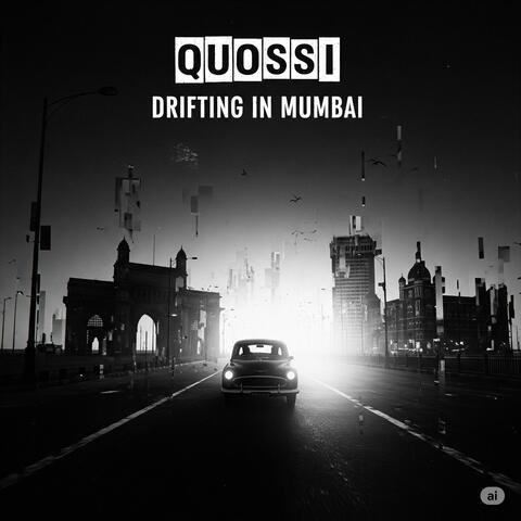 DRIFTING IN MUMBAI