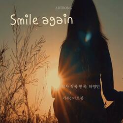 Smile again