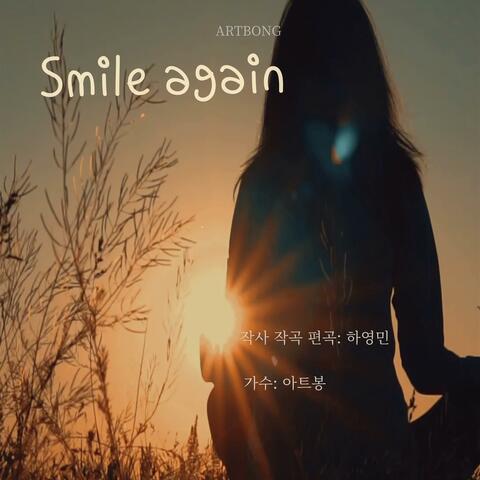 Smile again