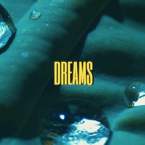 Dreams