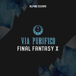 Via Purifico (feat. Nobuo Uematsu & Olivia Ceridwen) (Final Fantasy X)