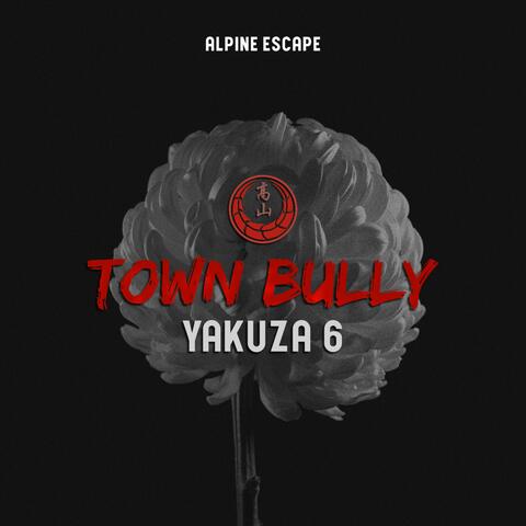Town Bully (Yakuza 6)