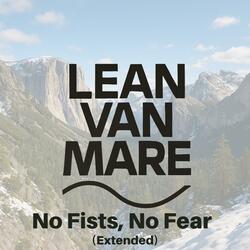 No Fists, No Fear ( Extended)