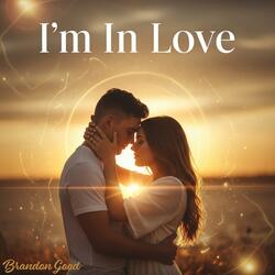I'm In Love