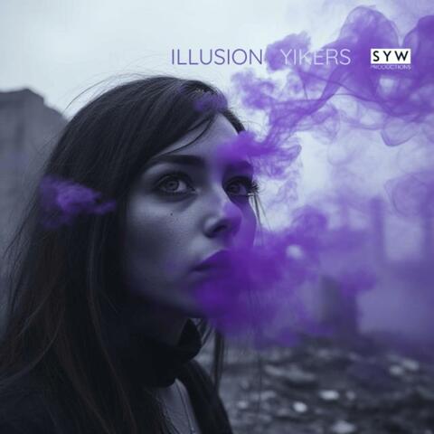 ILLUSION