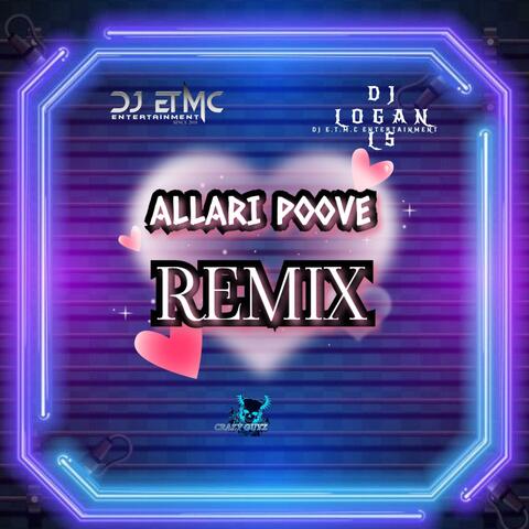 Allari Poove (Remix)