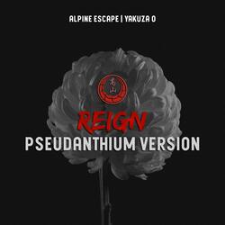 Reign (Pseudanthium Version)