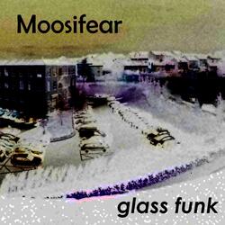 Glass funk