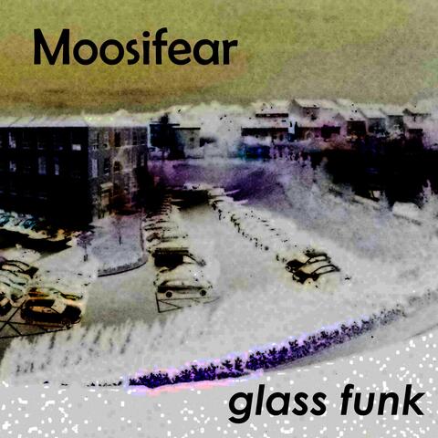 Glass funk