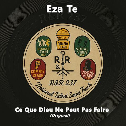 Ce Que Dieu Ne Peut Pas Faire (Eza Te)