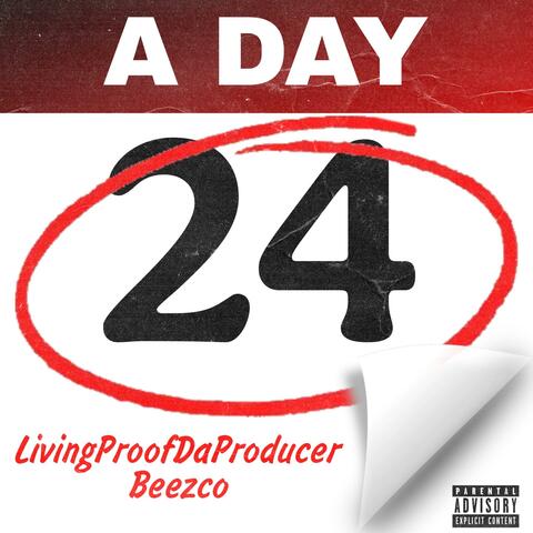 A DAY (feat. Livingproofdaproducer)