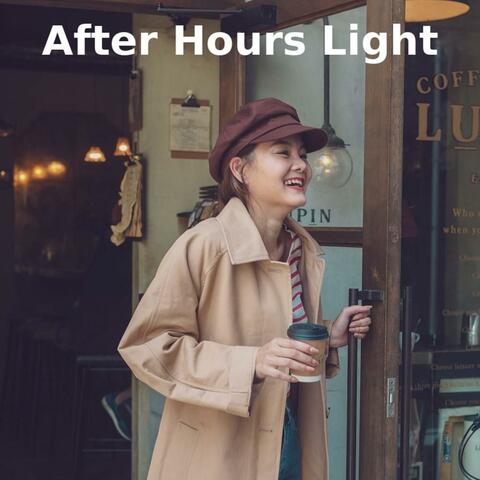 After Hours Light