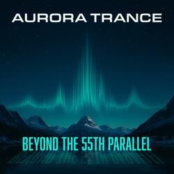 Beyond the 55th parallel