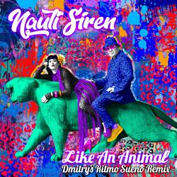 Like An Animal (Ritmo Sueno Remix) (Radio Edit)
