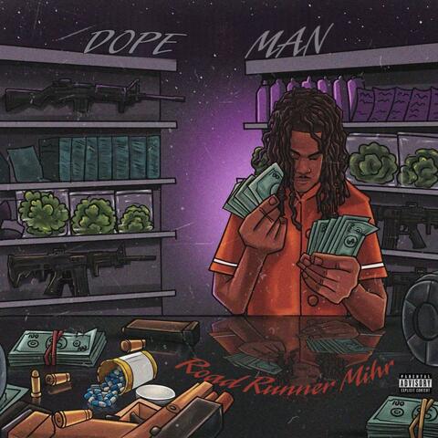 Dope Man