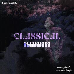 Classical Riddim