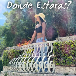 Donde estaras?