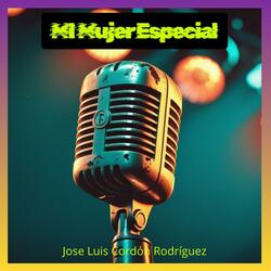 Mi Mujer especial