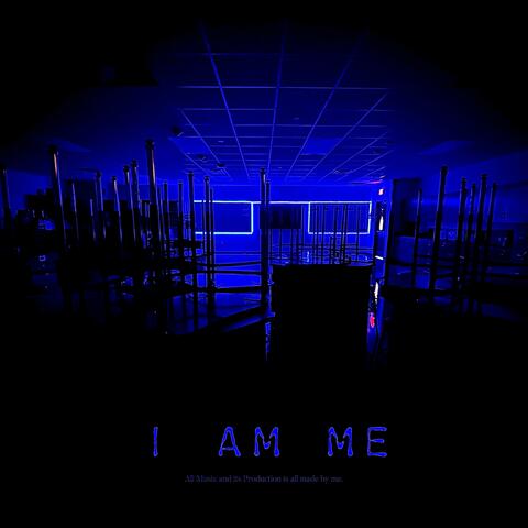 I AM ME