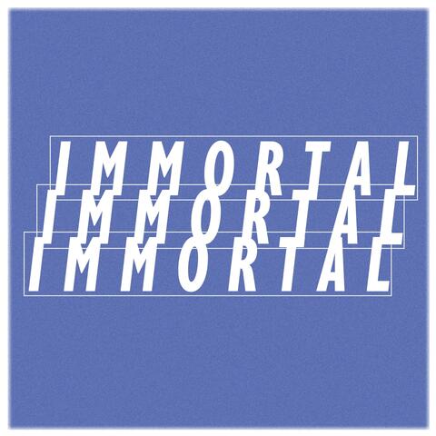 Immortal
