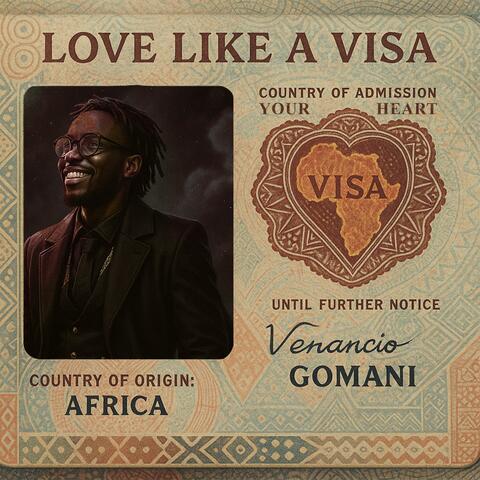 Love Like A Visa