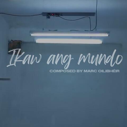 Ikaw ang Mundo