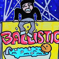 BALLISTIC