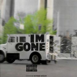 I'm Gone