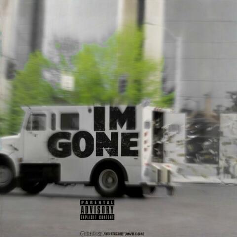 I'm Gone