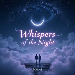 Whispers of the Night