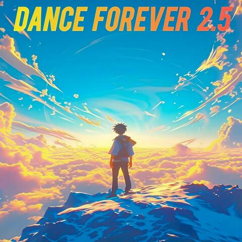 Dance Forever 2.5
