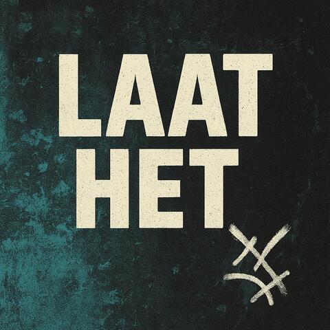 Laat het