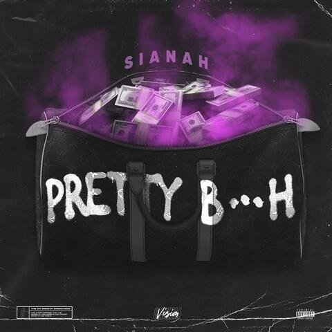 Pretty Bitch