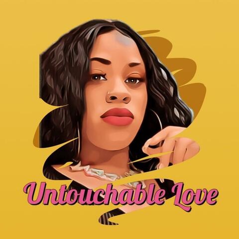Untouchable Love