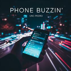 Phone Buzzin'