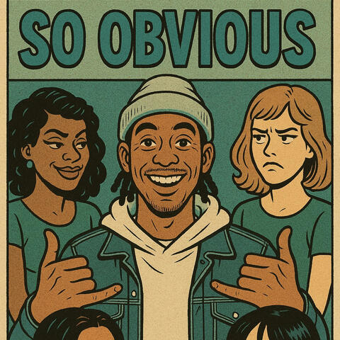 So Obvious (feat. Nessie)