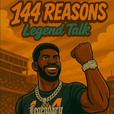 144 Reasons (Legend Talk)